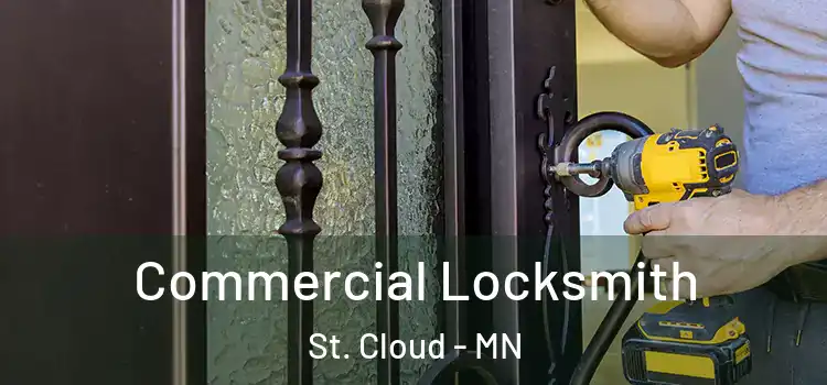  Commercial Locksmith St. Cloud - MN