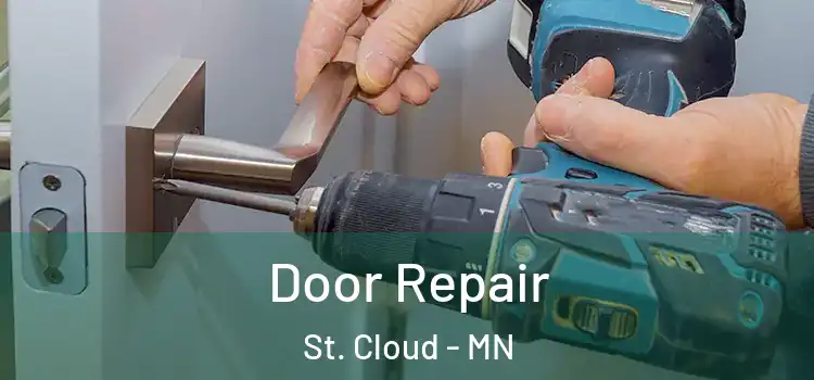Door Repair St. Cloud - MN