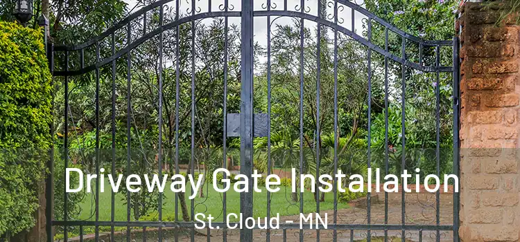  Driveway Gate Installation St. Cloud - MN