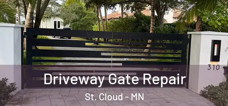 Driveway Gate Repair St. Cloud - MN