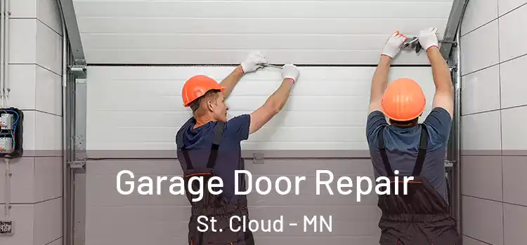  Garage Door Repair St. Cloud - MN