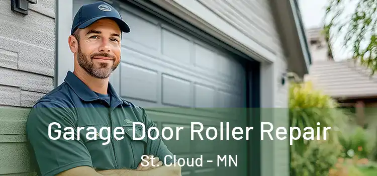  Garage Door Roller Repair St. Cloud - MN