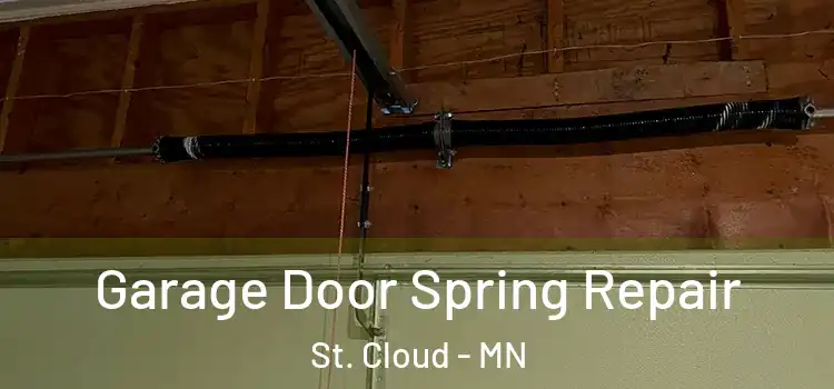  Garage Door Spring Repair St. Cloud - MN