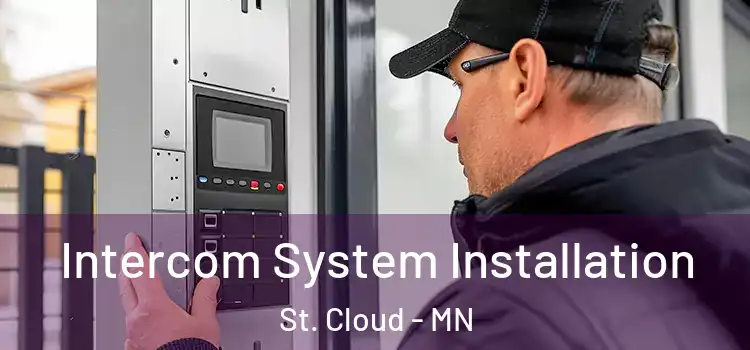 Intercom System Installation St. Cloud - MN