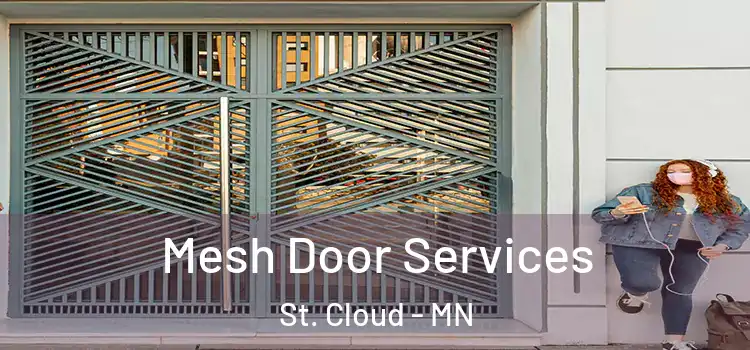 Mesh Door Services St. Cloud - MN