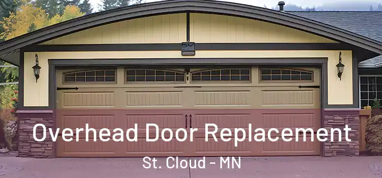  Overhead Door Replacement St. Cloud - MN