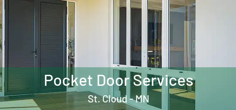 Pocket Door Services St. Cloud - MN