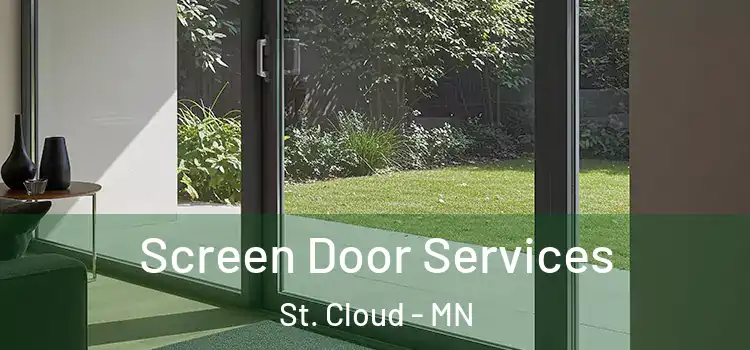  Screen Door Services St. Cloud - MN
